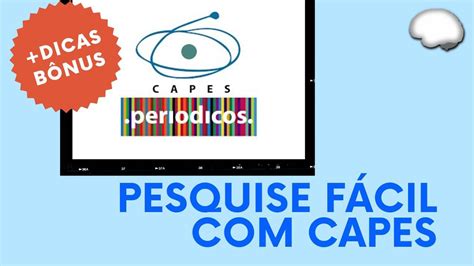 Portal De Peri Dicos Da Capes Como Usar Tutorial Passo A Passo