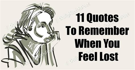 11 Quotes To Remember When You Feel Lost