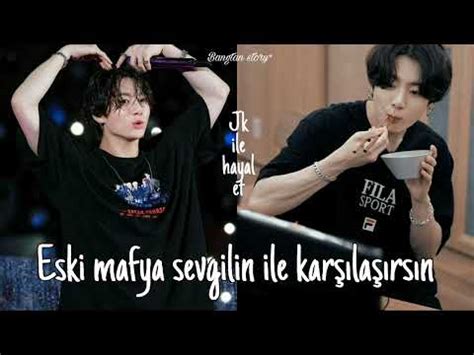 Jungkook Ile Hayal Et Eski Mafya Sevgilin Ile Kar La Rs N Youtube