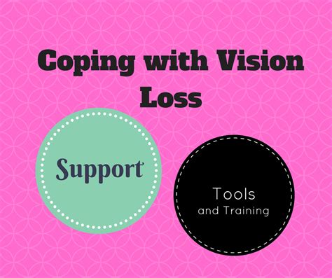 4 Helpful Tips to Cope with Vision Loss - Ensight Skills Center