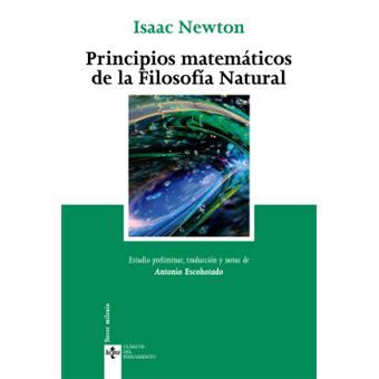 Principios matemáticos de la filosofía natural António Escohotado