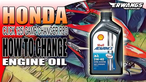 PAANO MAGPALIT NG ENGINE OIL HONDA CLICK 125i GAME CHANGER V2 YouTube