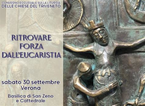 Ritrovare Forza Dall Eucarestia Convegno Ecclesiale Delle Chiese Del