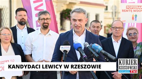 Kandydaci Nowej Lewicy Do Sejmu W Rzeszowie M Wili O Swoim Programie