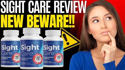 SIGHT CARE SIGHT CARE REVIEW NEW BEWARE SIGHTCARE Vision