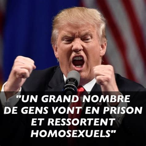 Les 13 Phrases Chocs Et Hallucinantes De Donald Trump Breakforbuzz