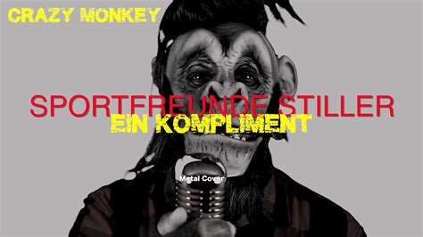 Sportfreunde Stiller Ein Kompliment Metal Cover By Crazy Monkey