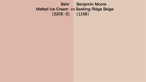 Behr Melted Ice Cream 220e 3 Vs Benjamin Moore Basking Ridge Beige