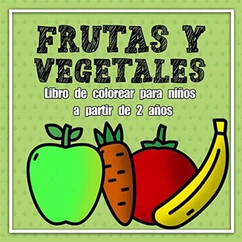 Livro Livro De Colorir De Frutas E Vegetais Para Crianças A