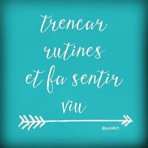 Frases Boniques Frases Positives Frases En Catal Lettering