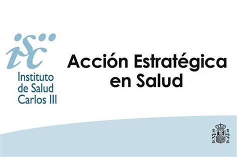 Instituto De Salud Carlos Iii Convocatoria De La Acci N