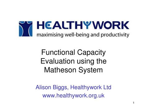 Ppt Functional Capacity Evaluation Using The Matheson System Alison