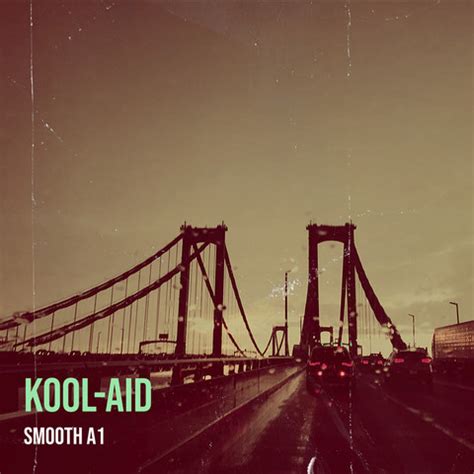 Kool-Aid Song Download: Kool-Aid MP3 Song Online Free on Gaana.com