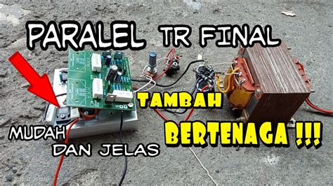 Cara Menambahkan Transistor Final Tip Dan Pada Power Sanken