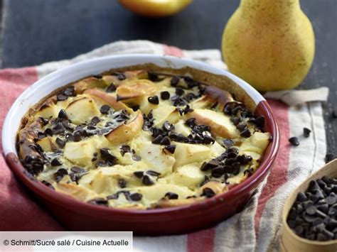 Clafoutis Pomme Poire Chocolat Facile D Couvrez Les Recettes De