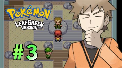 Pokemon Leaf Green Walkthrough Part Gym Brock Youtube