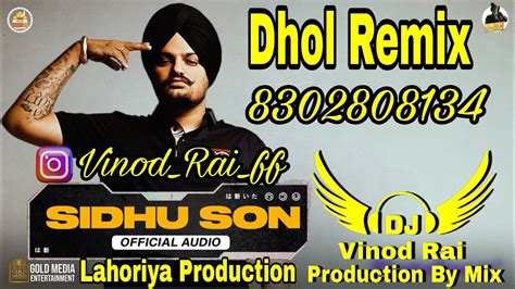 Sidhu Son Dhol Remix Punjabi Song Sidhu Moose Wala FL Vinod Rai