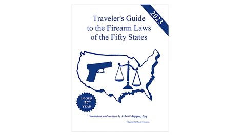 2023 Travelers Guide To The Firearm Laws Of The Fifty States Now