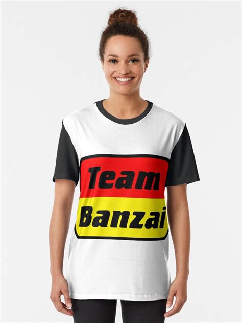 Team Banzai T Shirt By Hedrin Redbubble