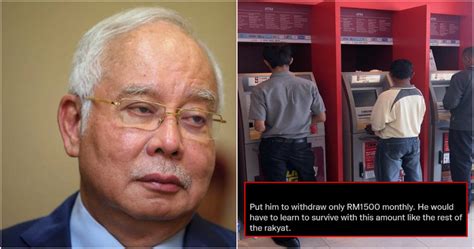 M Sians Unhappy That Najib Can Still Withdraw A Maximum Of RM100k Per