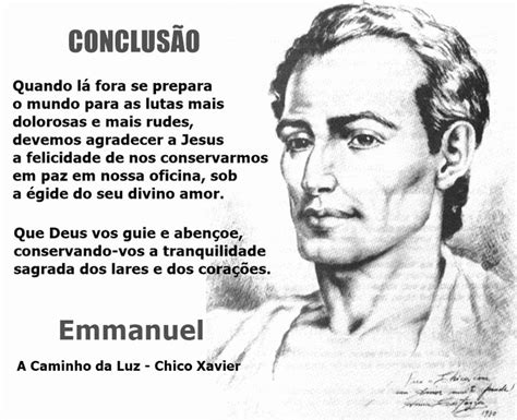 Emmanuel Livro A Caminho Da Luz Chico Xavier Cap Conclus O