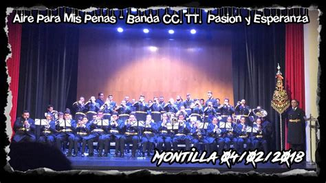 Aire Para Mis Penas Banda Cc Tt Pasi N Y Esperanza Montilla Youtube