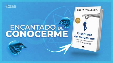 Emprende Tu Cambio Desde El Autoconocimiento Encantado De Conocerme