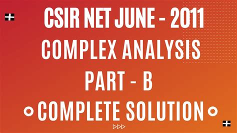 Csir Net Mathematics June 2011 Complex Analysis Part B