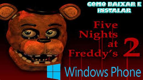 Tutorial Como Baixar E Instalar Five Nights At Freddys 2 No Windows