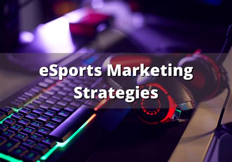 Ways On How Esports Can Boost Your Brand Reach