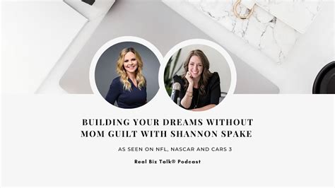 Building Your Dreams Without Mom Guilt With Nfl Reporter Shannon Spake