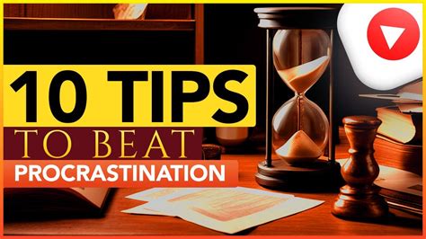 How To Beat Procrastination 10 Practical Tips YouTube