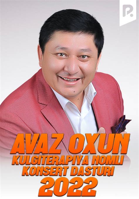 «Avaz Oxun - Kulgiterapiya nomli konsert dasturi 2022» (Аваз Охун ...
