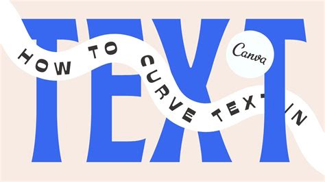 How To Curve Text In Canva Youtube