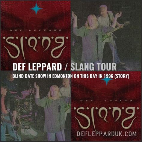 25 Years Ago DEF LEPPARD Go For SLANG TOUR Blind Date In EDMONTON Def