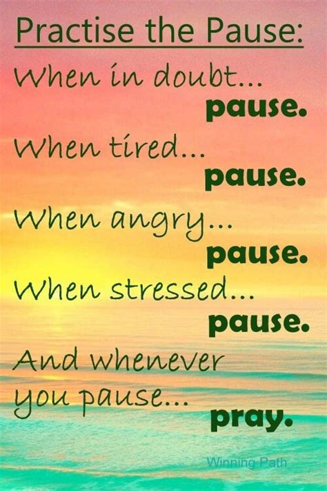 Pause Quotes. QuotesGram