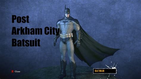 Batman Arkham Asylum Post Arkham City Batsuit Youtube