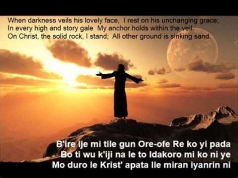 Songs of Praise and Worship: Yoruba hymns With lyrics in English and Yoruba: my hope is built on ...