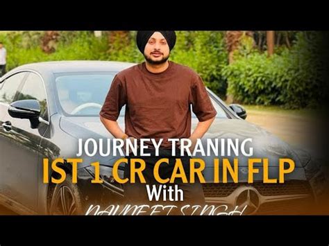 NAVNEET SINGH JOURNEY TRAINING 1CR CAR IN FLP POWER OF TEAM FIRE 64