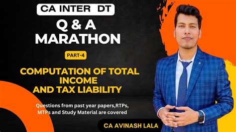 Total Income And Tax Liability Ca Inter Dt Q A Marathon Nov Part