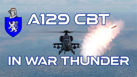 A129 CBT Mangusta In War Thunder A Basic Review YouTube