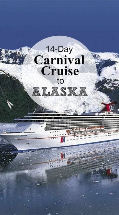 New Carnival Alaska Cruise 14-Day Journey in 2017