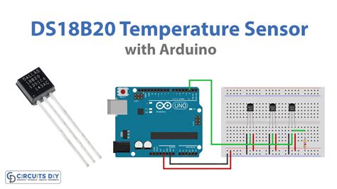 Interfacing Multiple DS18B20 Digital Temperature Sensors With Arduino