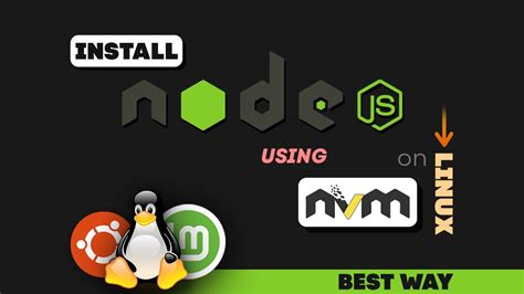 How To Install Node Js Lts Version Into A Linux Using Nvm Node