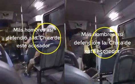 Chofer Defiende A Mujer De Pasajero Acosador Y Lo Baja Del Cami N