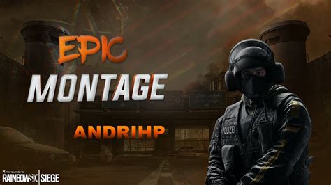 ONE TAP EPICO Montage Rainbow Six Siege By Andrihp YouTube