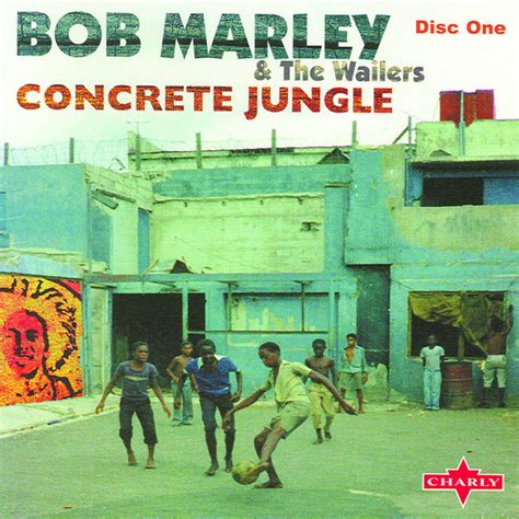 Concrete Jungle The Trilogy Cd1 Bob Marley And The Wailers Download