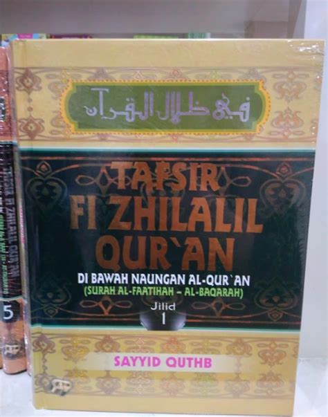 Tafsir Fi Zhilalil Qur An Edisi Super Luks Jilid Sahabat Gema