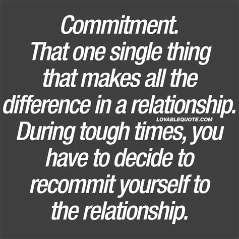 Commitment That One Single Thing That Makes All The Difference In A Relationshi Commitment