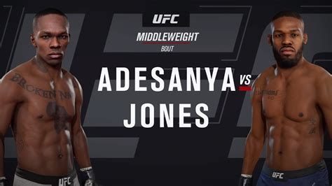 Ufc 3 Israel Adesanya Vs Jon Jones Ufc Ufc 3 Gameplay Youtube